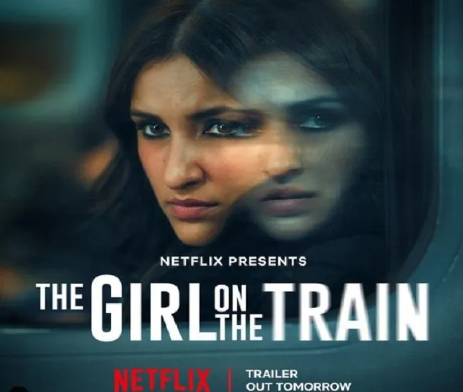 फिल्म ‘द गर्ल ऑन द ट्रेन’ का ट्रेलर देख प्रियंका चोपड़ा भी हुईं परिणीति की मुरीद, कही ये बात