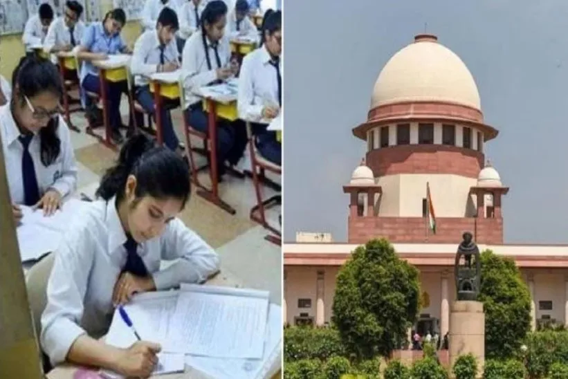 CBSE और ICSE की परीक्षा रद्द करने वाली याचिका स्थगित, केंद्र ने मांगा दो दिन का समय