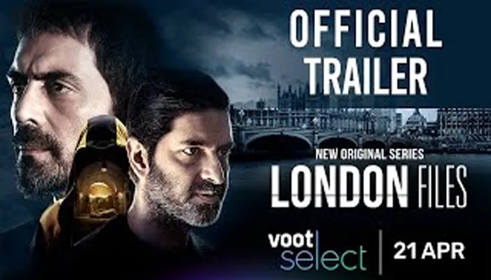 अर्जुन रामपाल की लंदन फाइल्स वूट सेलेक्ट पर 21 अप्रैल को होगी स्ट्रीम