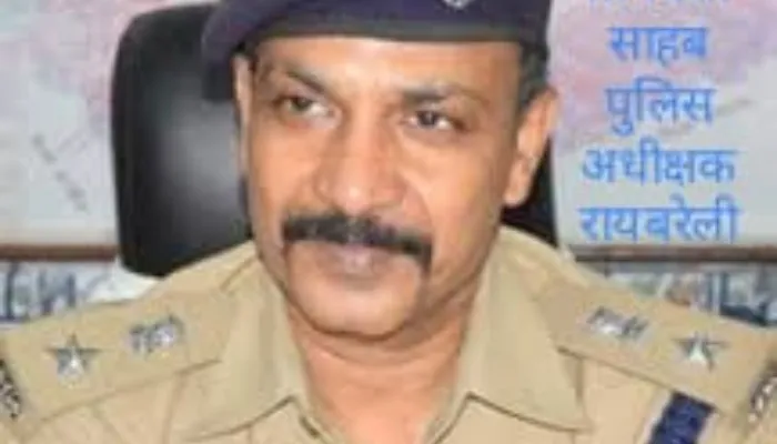 रायबरेली SP का स्थानांतरण, अशोक प्रियदर्शी बने नए एसपी