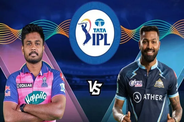 IPL के पहले क्वालीफायर में राजस्थान रॉयल्स के खिलाफ गुजरात टाइटंस का पलड़ा भारी
