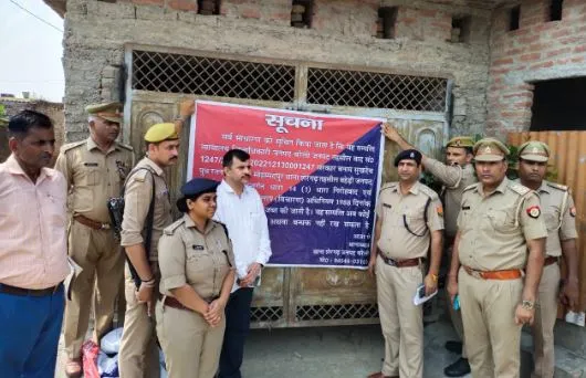 बरेली: गैंगस्टर पर बड़ा एक्शन, मर्डर और डरा-धमका कर जुटाई करोड़ों की संपत्ति कुर्क