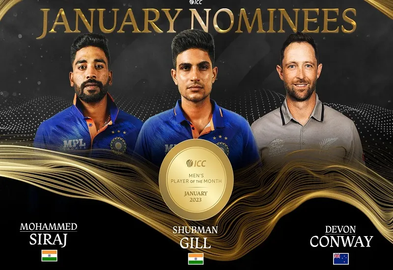 ICC Awards : शुभमन गिल और मोहम्मद सिराज ICC Player of the Month के लिए नामांकित, कीवी खिलाड़ी भी रेस में