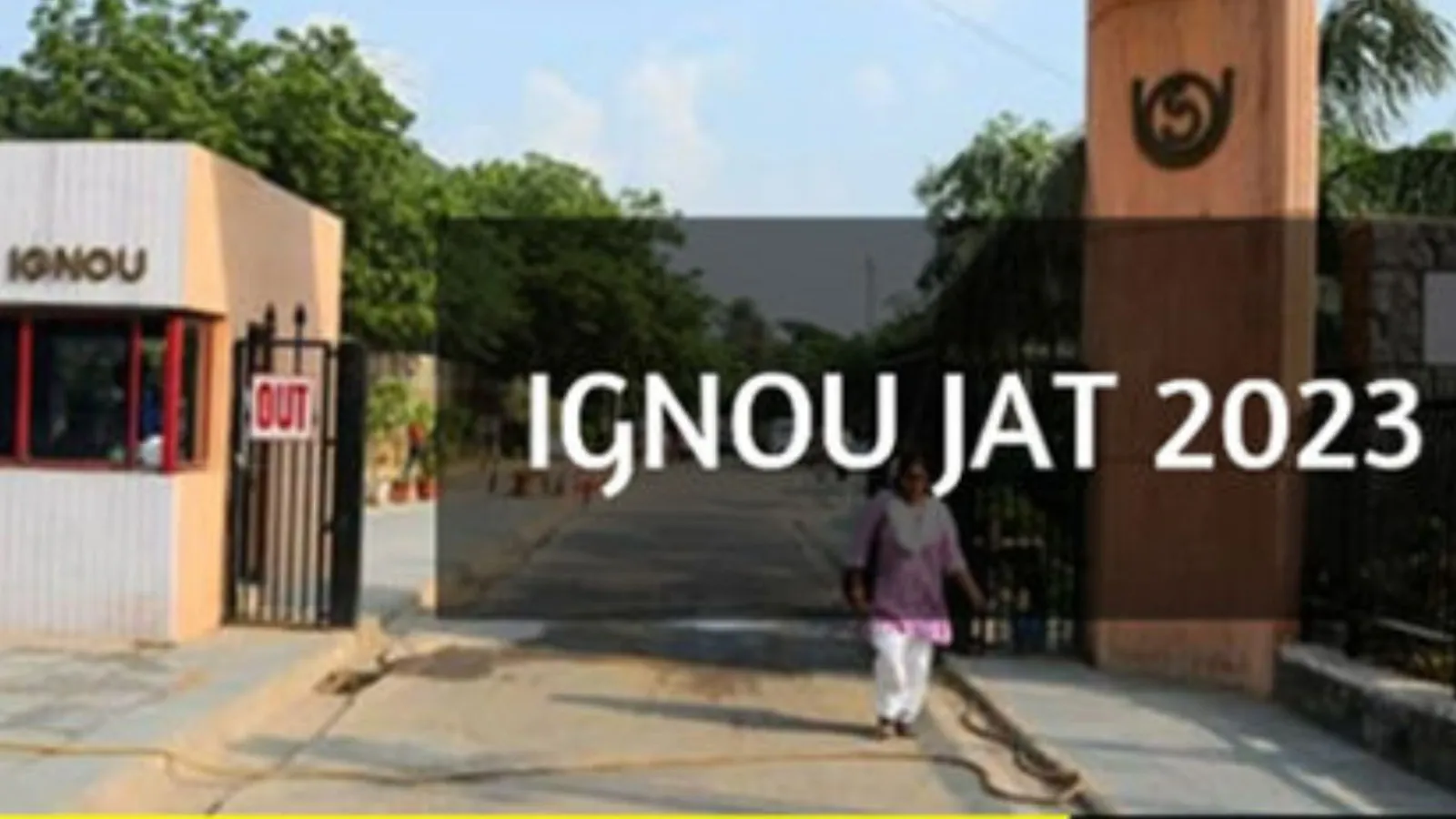 IGNOU JAT 2023 : इग्नू में निकली जूनियर असिस्टेंट-कम-टाइपिस्ट पद की भर्ती, ऐसें करें आवेदन