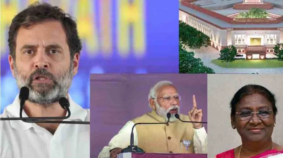 राष्ट्रपति से संसद भवन का उद्घाटन नहीं कराना सर्वोच्च संवैधानिक पद का अपमान : राहुल गांधी