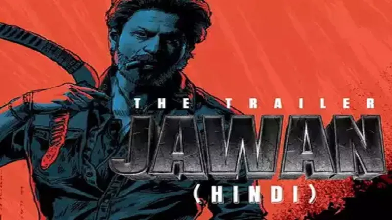 Jawan Trailer: फिल्म जवान का ट्रेलर रिलीज, खतरनाक एक्शन करते हुए नजर आए शाहरुख खान