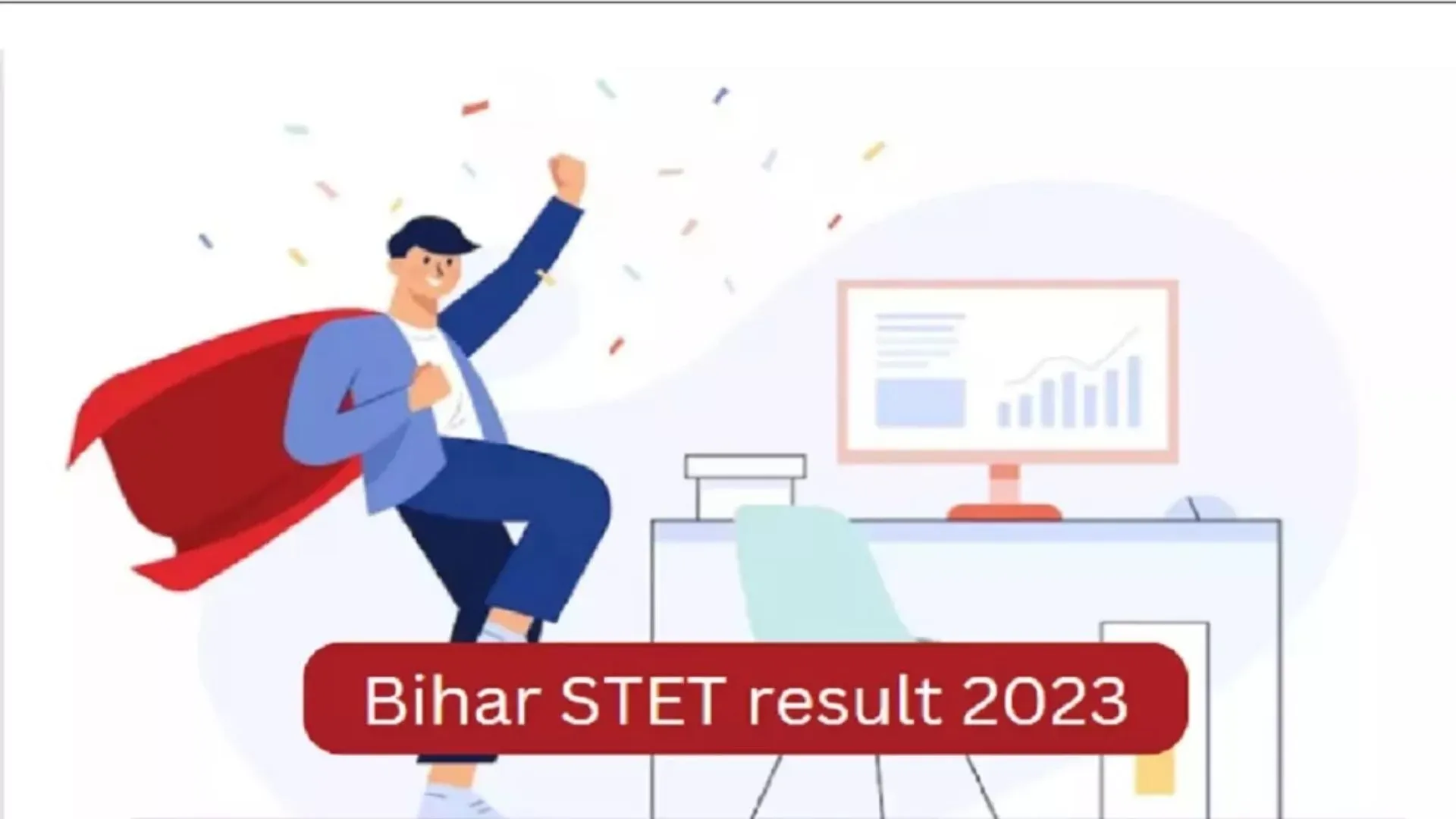 Bihar STET Result 2023: बिहार एसटीईटी का रिजल्ट आज होगा जारी, ऐसे करें चेक