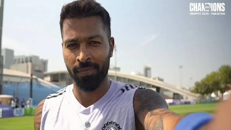 Champions Trophy 2025 : हार्दिक पंड्या ने फिर से जीता प्रशंसकों का दिल, बोले-चैंपियंस ट्रॉफी में एक और अध्याय हमारा इंतजार कर रहा 