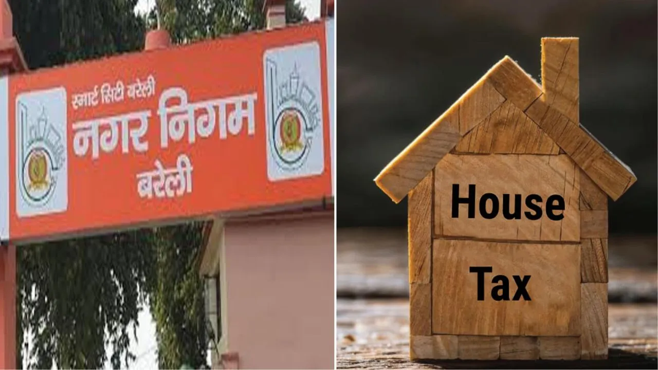 बरेली में हाउस टैक्स वसूली में बढ़ोतरी, लेकिन लक्ष्य पूरा करने में आई दिक्कतें