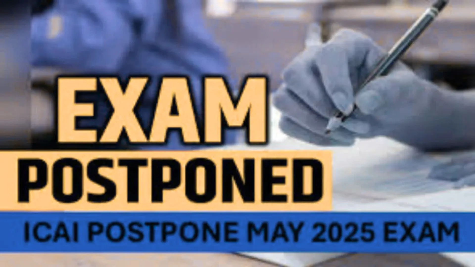  ICAI CA ने ‘इंटरमीडिएट’ की ‘फाइनल’ परीक्षाएं स्थगित, जल्द होगा नई तारीखों का एलान 