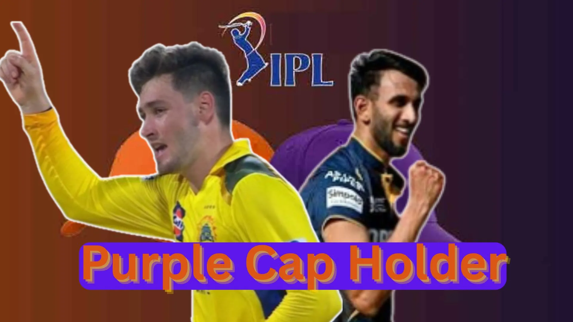  CSK के नूर अहमद ने Purple Cap की रेस में लगाई दमदार छलांग, प्रसिद्ध कृष्णा को पछाड़ा 