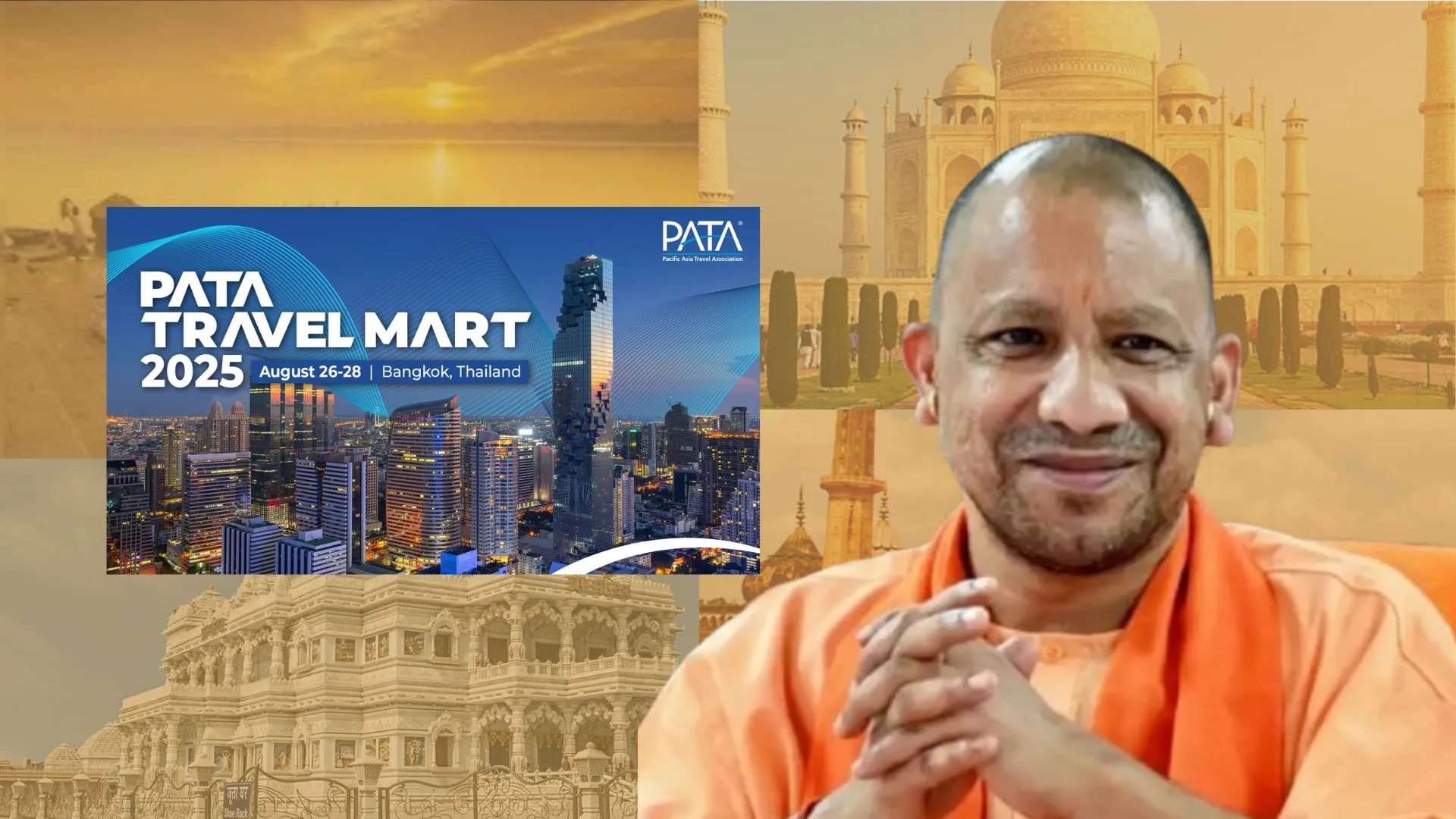पाटा बैंकॉक 2025 : यूपी टूरिज्म की इंटरनेशनल ब्रांडिंग, थाईलैंड में बौद्ध विरासतों का प्रदर्शन करेगी योगी सरकार 