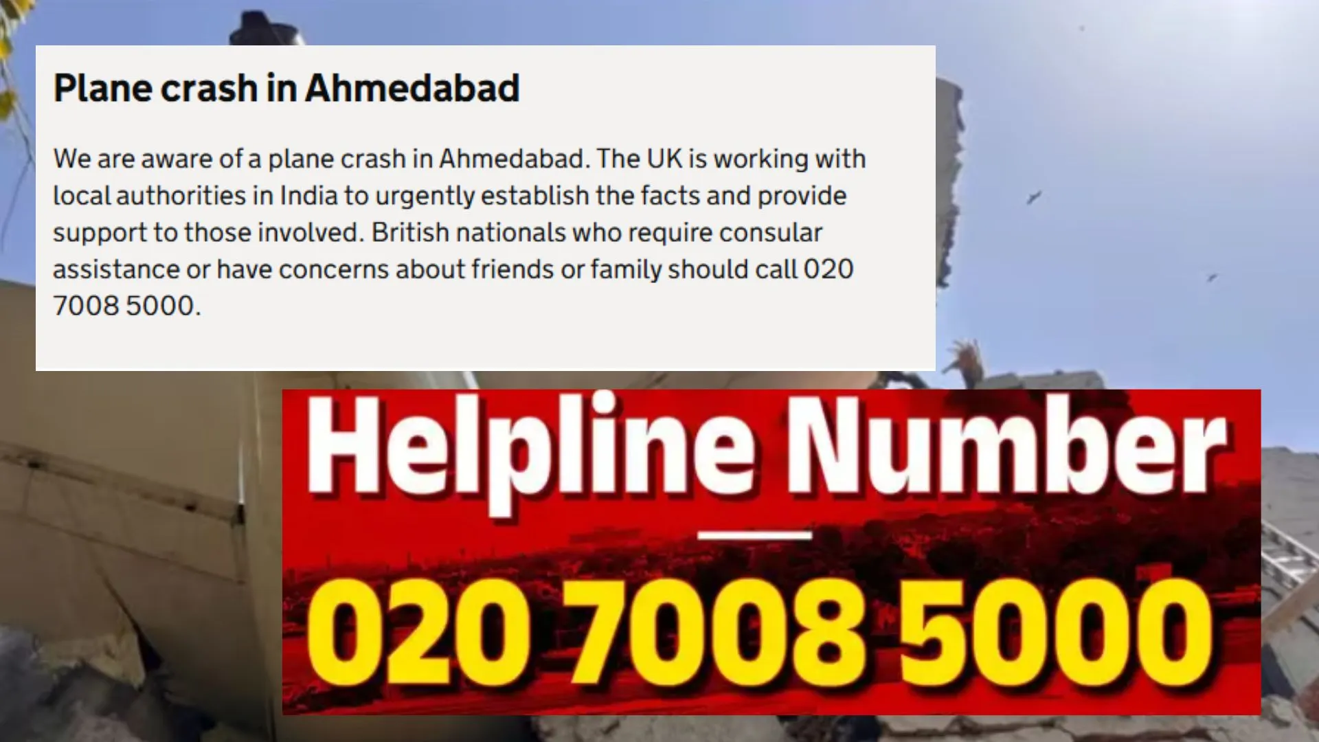 Ahmedabad Plane Crash : UK ने जारी किया हेल्पलाइन नंबर, विमान में सवार थे 52 ब्रिटिश नागरिक