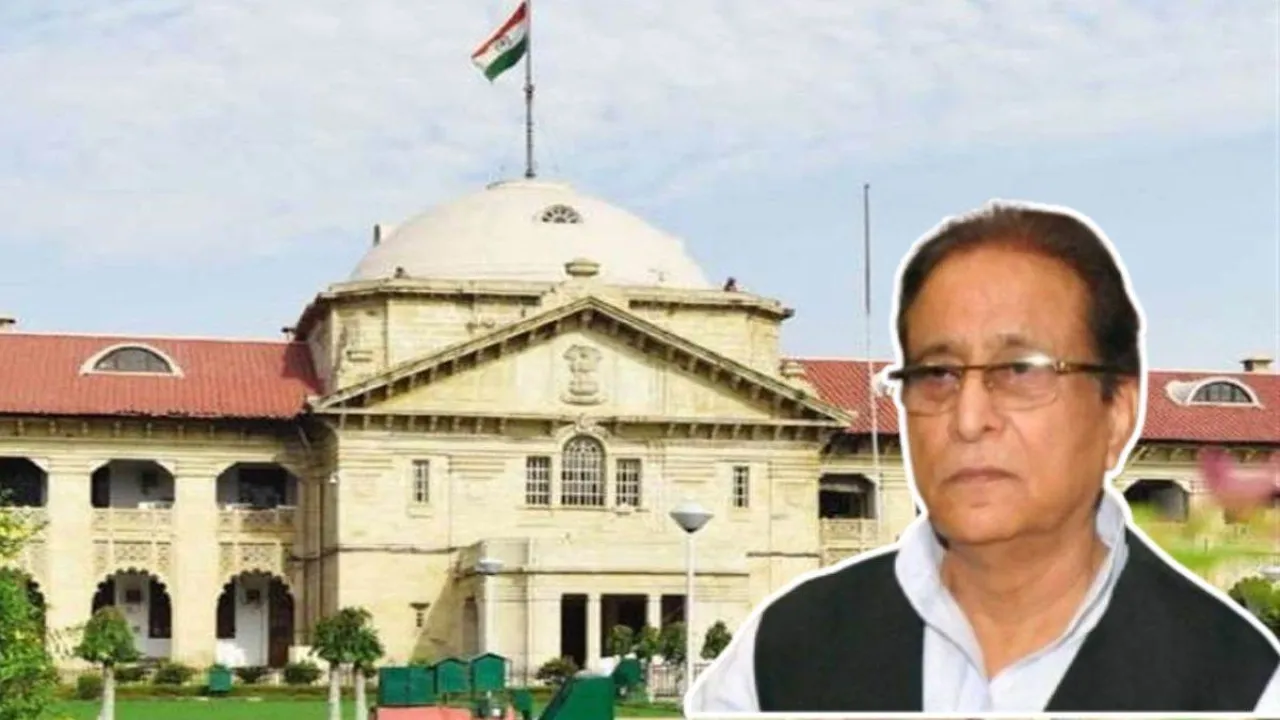 प्रयागराज : आजम खान के जबरन बेदखली मामले में हाईकोर्ट का बड़ा फैसला