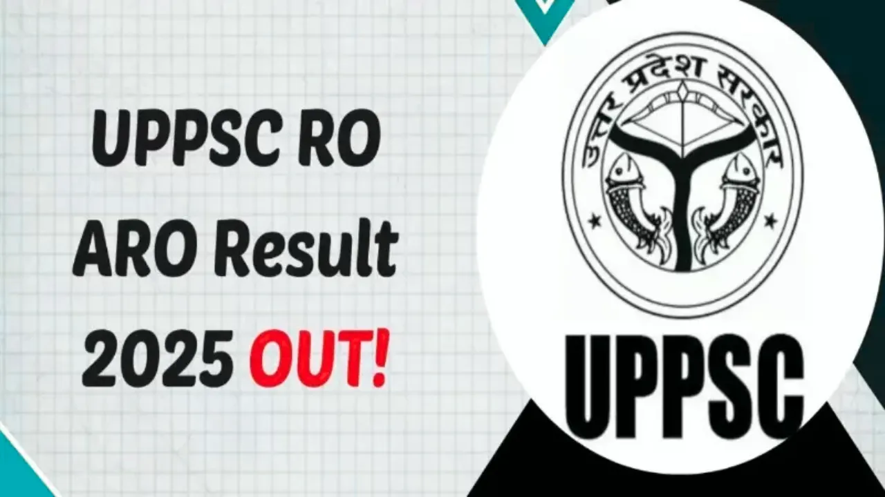 UPPSC RO ARO Result OUT: यूपीपीएससी आरओ एआरओ का रिजल्ट किया जारी... 7,479 अभ्यर्थी रहे सफल