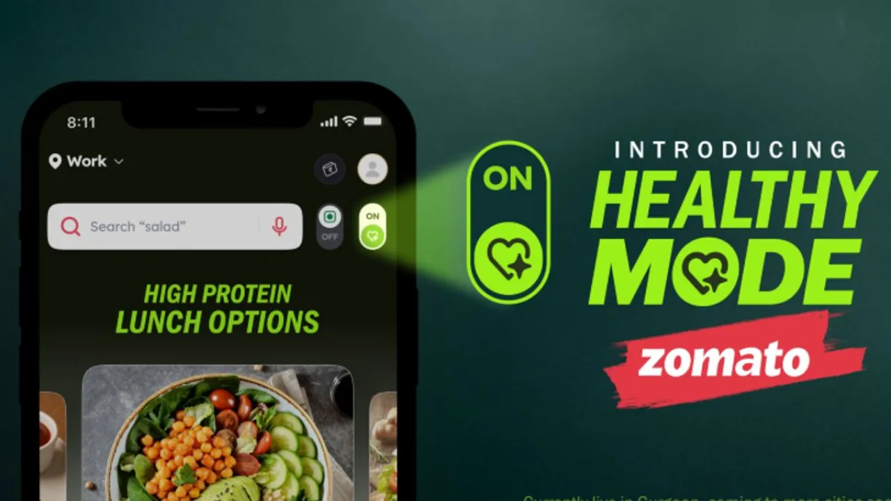 जोमैटो ने लॉन्च किया अपना नया 'हेल्दी मोड', बोले फाउंडर- अब खाने में सिर्फ स्वाद नहीं... सेहत भी