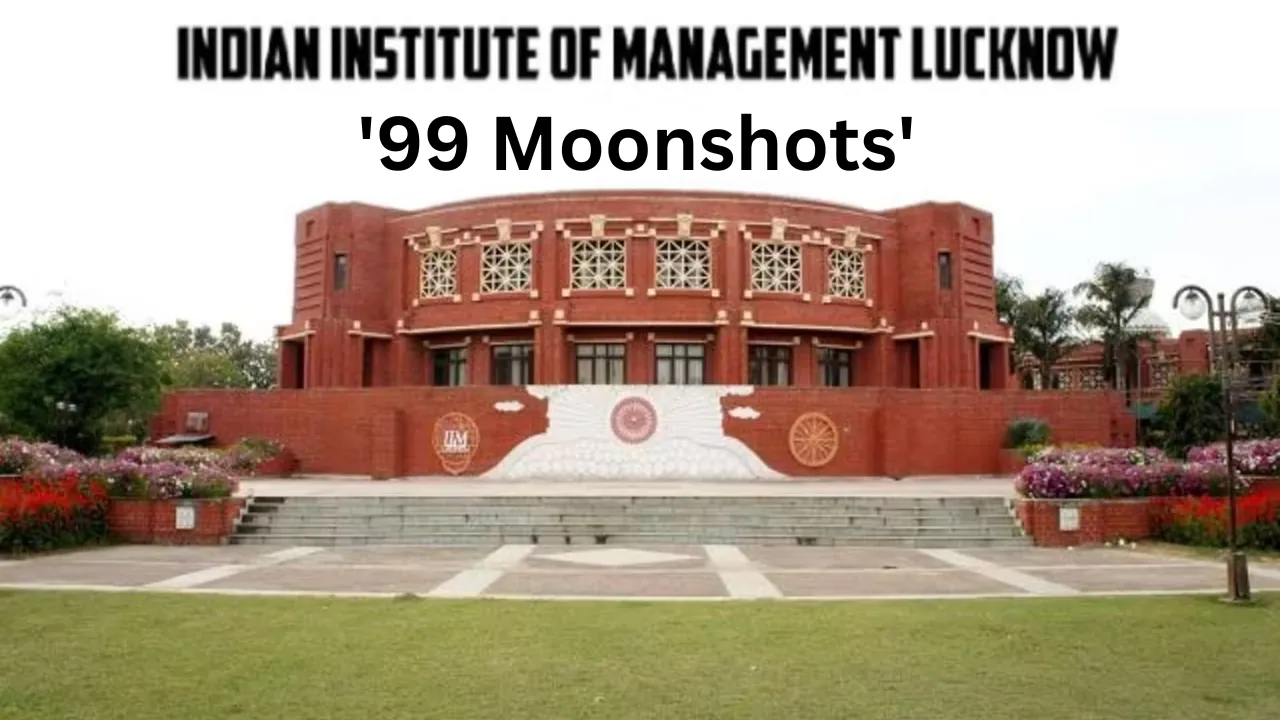 शोध को उड़ान देगा ‘99 मूनशॉट्स’... IIM लखनऊ अलुम्नी ने शुरू की धांसू फेलोशिप  