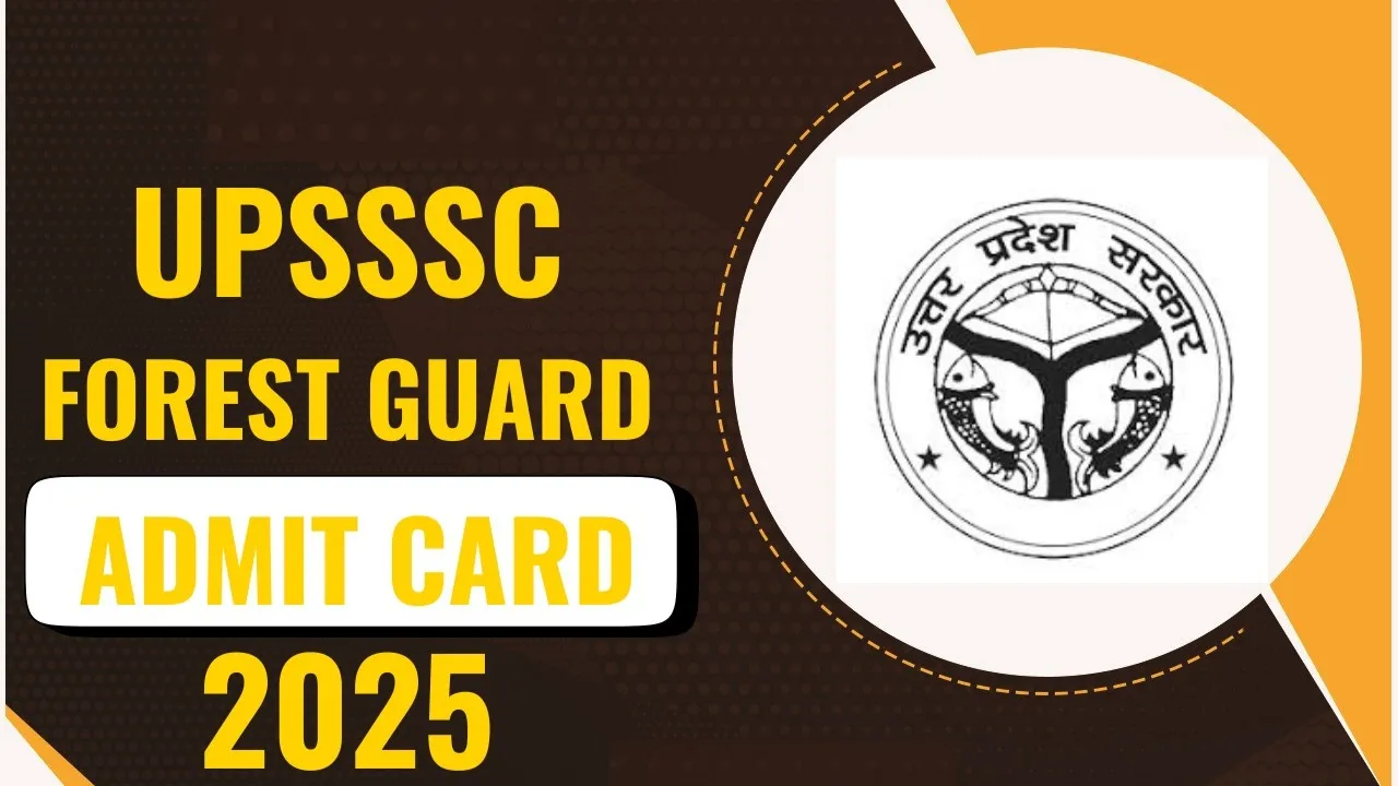 Forest Guard Exam: फारेस्ट गार्ड मुख्य परीक्षा का प्रवेश पत्र जारी, 709 पदों पर होगी भर्ती
