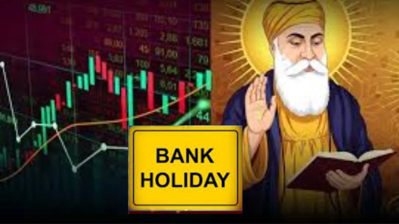 Stock Market Holiday:  गुरु नानक देव की जयंती पर आज बंद बाजार...कहीं आपका शहर तो नहीं है शामिल? घर से निकलने से पहले जानिए यहां