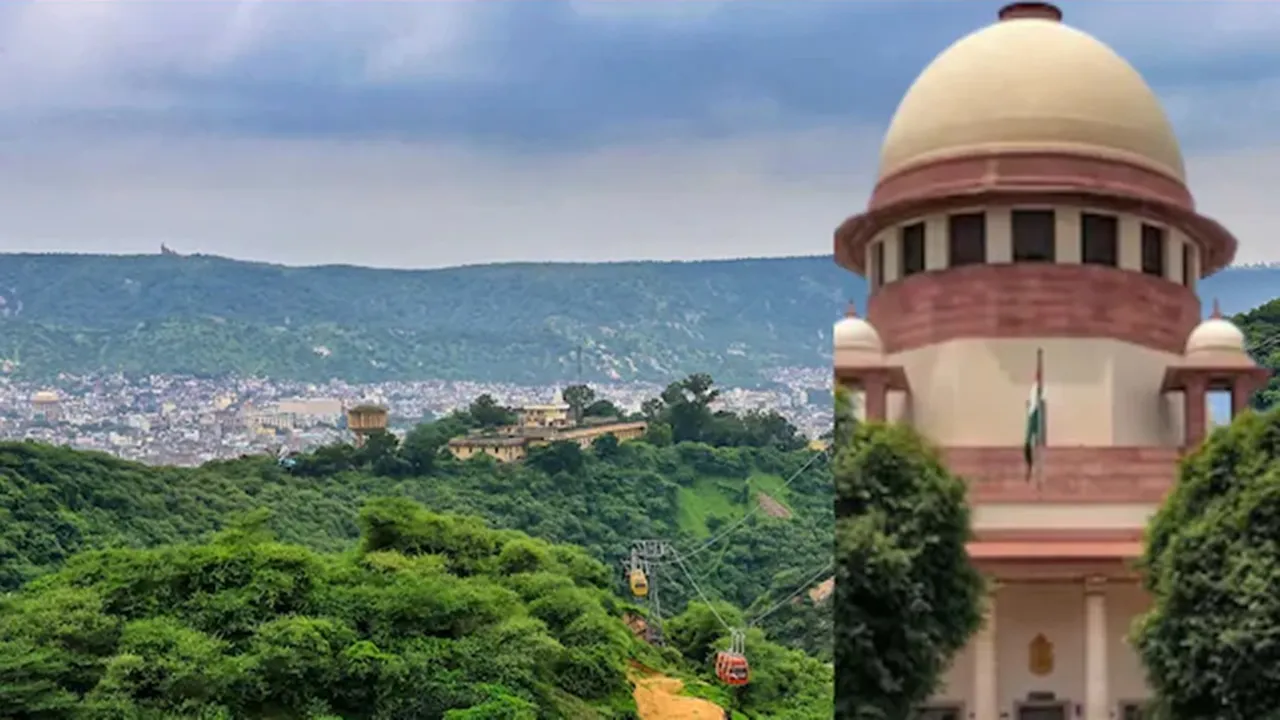 अरावली मामला : सुप्रीम कोर्ट ने अपने ही फैसले पर लगाई रोक, नई एक्सपर्ट कमेटी बनाने का आदेश, केंद्र-राज्य सरकारों को नोटिस