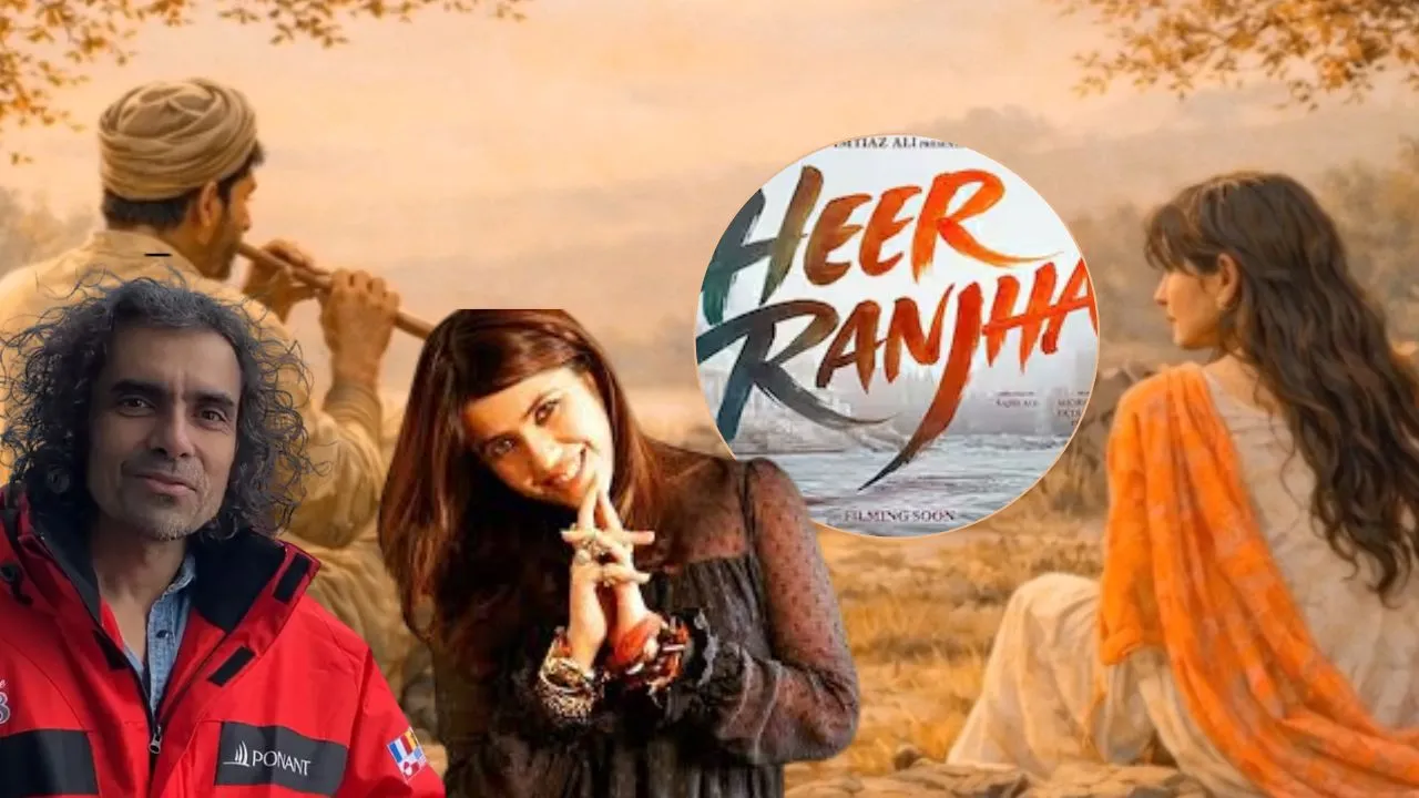  Heer Ranjha:  फिर साथ आयेगें एकता कपूर और इम्तियाज अली, लैला-मजनू के बाद अब 'हीर रांझा' 