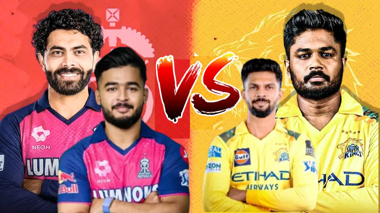 IPL 2026: पूर्व टीमों के खिलाफ कल भिड़ेंगे दोनों स्टार, CSK vs RR का रोमांचक मुकाबला