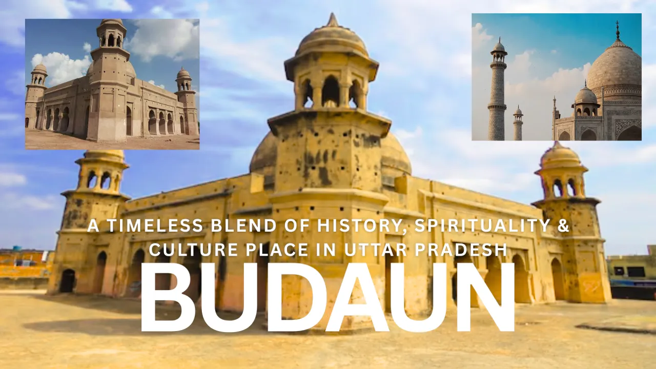 बदायूं में पर्यटन को नई उड़ान: योगी सरकार ने जारी किए 3.34 करोड़ रुपये, 6 प्रमुख धार्मिक स्थलों का होगा विकास