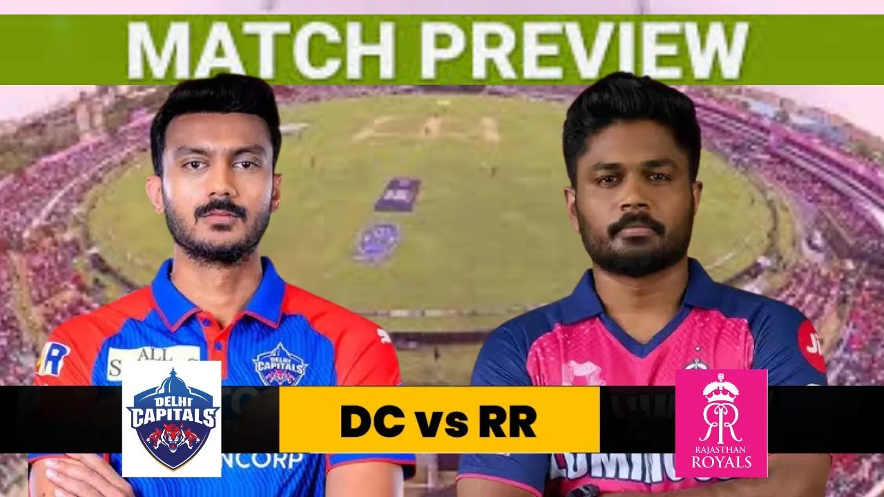 IPL 2026 : तीन हार झेल चुकी डीसी के लिए आसान नहीं प्लेऑफ की रेस, क्या रोक पाएगी राजस्थान का विजय रथ?