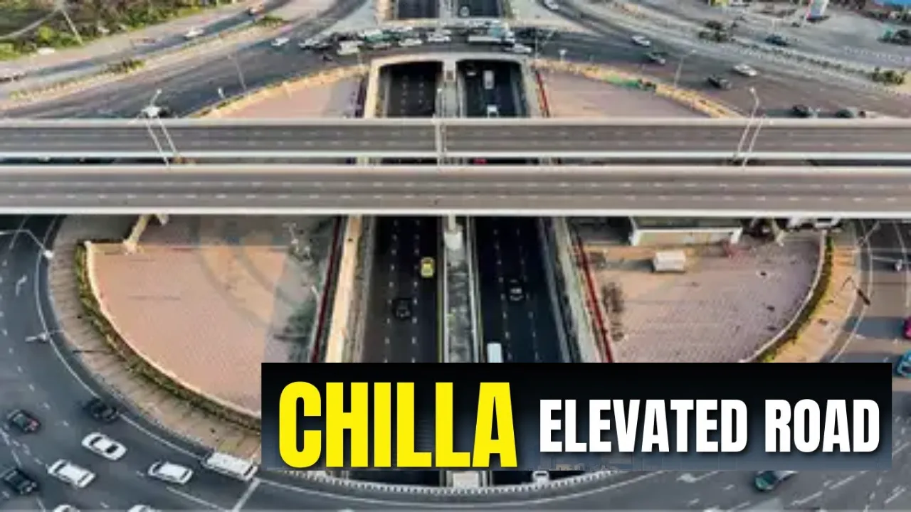 चिल्ला एलिवेटेड रोड से NCR को मिलेगी जाम से राहत, 892 करोड़ की परियोजना जल्द होगी तैयार