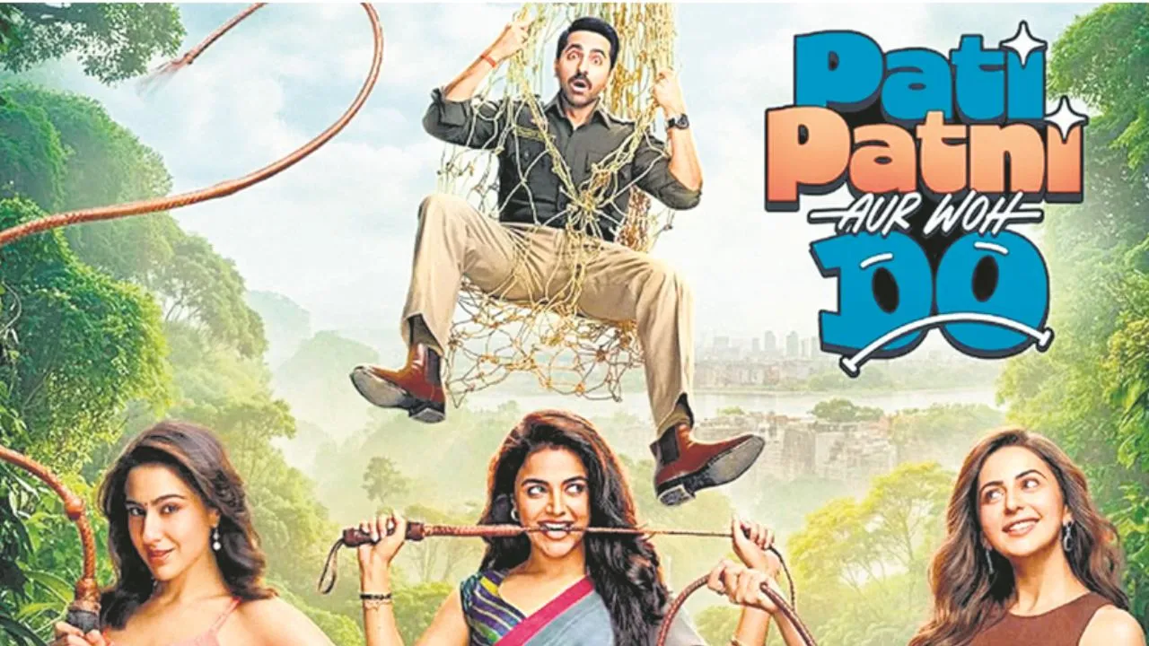 पति-पत्नी और वो दो रिलीज हुआ ट्रेलर 