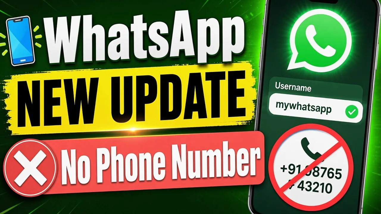 WhatsApp Big Privacy Update: अब मोबाइल नंबर नहीं, Username से होगी चैट; जानें कैसे करेगा काम