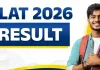 <span class="t-red">CLAT 2026 Result:</span> क्लैट 2026 का परिणाम घोषित, प्रदेश के विद्यार्थियों ने दिखाया दम