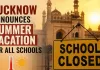 <span class="t-red">Lucknow Summer Vacation: </span>लखनऊ में भीषण गर्मी का कहर! आज से सभी स्कूलों में ग्रीष्मावकाश