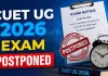 <span class="t-red">NTA का बड़ा ऐलानः </span>CUET UG 2026 एग्जाम Postponed, 28 मई को अब नहीं होगी परीक्षा