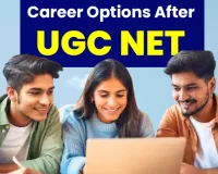 यूजीसी नेट: बेहतरीन करियर अवसरों की चाबी