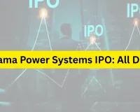 Fujiyama Power Systems: 13 नवंबर को खुलेगा फुजियामा पावर सिस्टम्स का आईपीओ, मूल्य दायरा 216-228 रुपये प्रति शेयर 