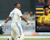 CSK ने दी नई जिंदगी: IPL ऑक्शन के बाद सरफराज खान का भावुक संदेश, 2026 का खिताब जीताने का वादा