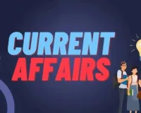 करेंट अफेयर्स