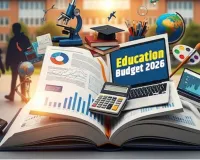 शिक्षा बजट 2026:  शिक्षा, कौशल विकास और रोजगार के साझा मॉडल की परिकल्पना