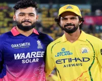 आईपीएल 2026 : राजस्थान रॉयल्स ने जीता टॉस, चेन्नई सुपर किंग्स करेगा पहले बल्लेबाजी  