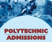 Polytechnic Admission 2026: पॉलीटेक्निक में आवेदन की अंतिम तिथि 30 अप्रैल, हेल्पलाइन नंबर से प्राप्त करें सारी details