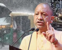आंधी-बारिश से तबाही पर अलर्ट मोड में योगी सरकार, जानें किन 19 जिलों में मुआवजे का हुआ आदेश