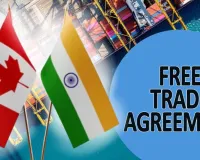 भारत-कनाडा में FTA वार्ता पर दूसरे दौर की शुरुआत,  जानिए किन मुद्दों पर होगी चर्चा 
