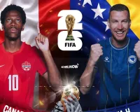 Canada vs Bosnia Herzegovina : FIFA World Cup 2026 का तीसरा मैच टोरंटो में शुरू, भारत में यहां देखें लाइव