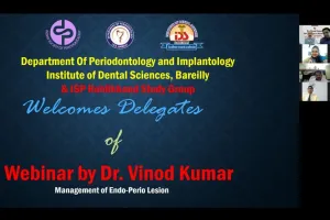 बरेली: वेबीनार के माध्यम से दूरबीन विधि द्वारा दांतों के उपचार की दी जानकारी