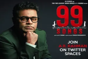 ‘99 सॉन्ग्स’ को रिलीज करने पर बोले एआर रहमान, फिल्म की कामयाबी सिने जगत की सफलता होगी