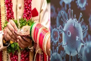 कोरोना पॉजिटिव लड़के की शादी रोकने पहुंचे अधिकारी, फिर… कुछ इस तरह खुद लगवाए 7 फेरे