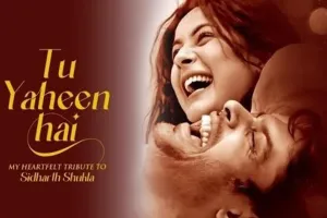 सिद्धार्थ शुक्ला को शहनाज गिल ने दिया ट्रिब्यूट, एक दिन में गाने को मिले 10 करोड़ से ज्यादा व्यूज