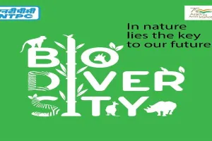 रायबरेली: एनटीपीसी ने जैव विविधता के संरक्षण और पुनर्वास के लिये जारी की नीति