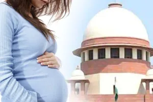 महिला अविवाहित है, केवल इसलिए गर्भपात से इनकार नहीं किया जा सकता : SC
